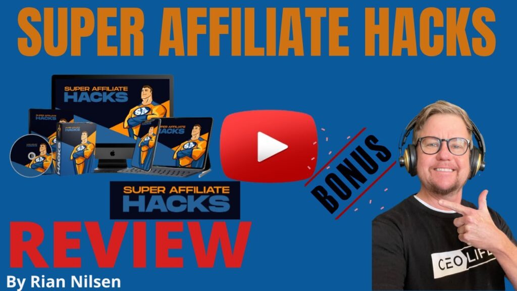 Super Affiliate Hacks: Unlocking Fast Growth in Affiliate Marketing
